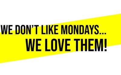 Mondays WE LOVE THEM