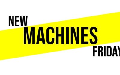 New Machines friday